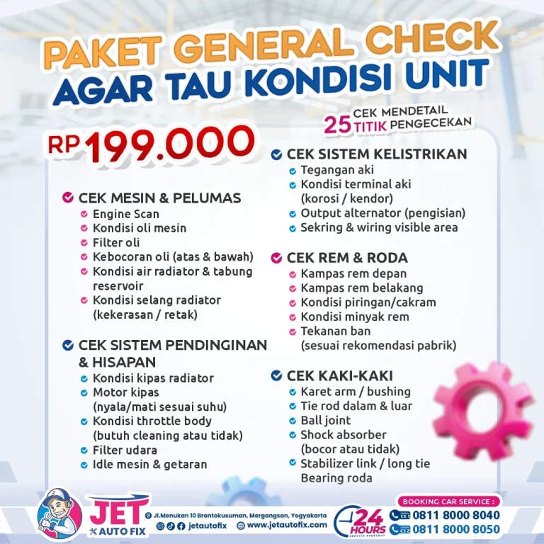Paket General Check 25 Titik - Bengkel Mobil Jogja Jet Auto Fix